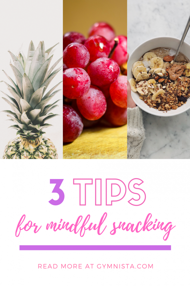 3 Tips for Mindful Snacking